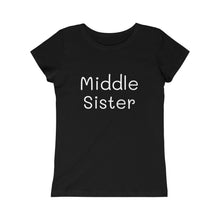 Load image into Gallery viewer, Girls Middle Sister Tee