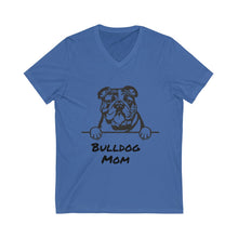 Load image into Gallery viewer, Bulldog Mom V-Neck Tee