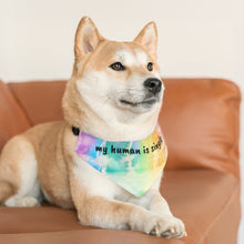 Load image into Gallery viewer, My Human Is Single Tie Die Bandana