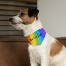 Load image into Gallery viewer, Love is Love Pride Dog Bandana