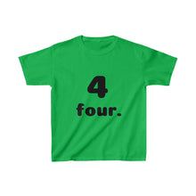 Load image into Gallery viewer, Four Kids Tee
