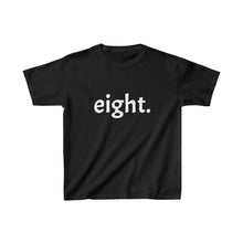 Load image into Gallery viewer, Eighth Birthday Kids Tee
