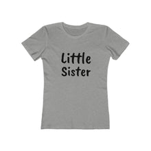 Load image into Gallery viewer, Little Sister Adult Tee