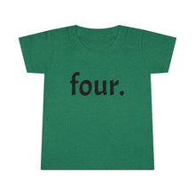 Load image into Gallery viewer, Fourth Birthday Toddler Tee
