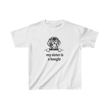 Load image into Gallery viewer, Beagle is My Sister Kids Tee
