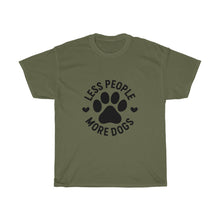 Load image into Gallery viewer, Less People More Dogs Tee
