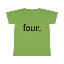 Load image into Gallery viewer, Fourth Birthday Toddler Tee
