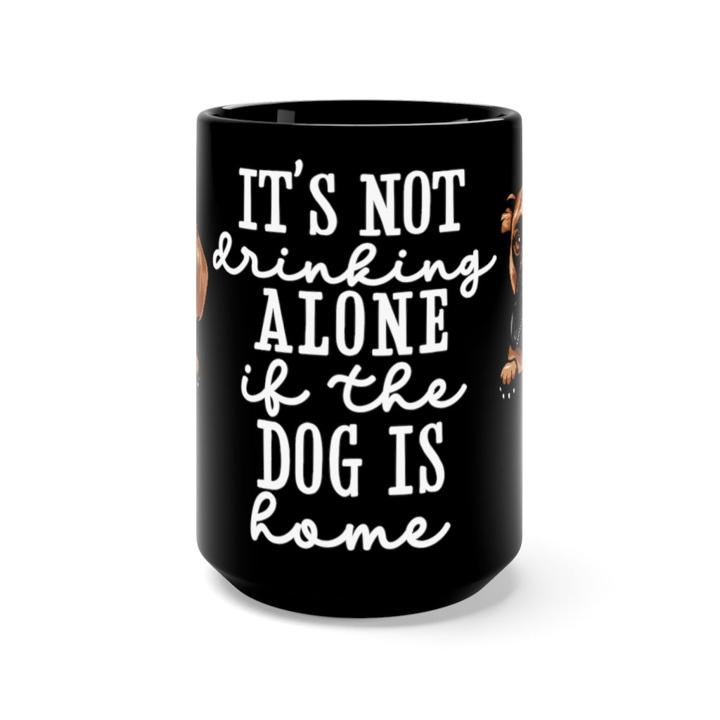 Drinking Alone Dog Mug