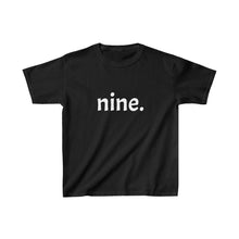 Load image into Gallery viewer, Ninth Birthday Kids Tee
