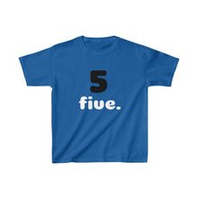 Load image into Gallery viewer, Five Kids Tee
