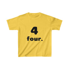 Load image into Gallery viewer, Four Kids Tee
