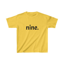 Load image into Gallery viewer, Ninth Birthday Kids Tee
