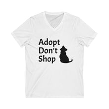 Load image into Gallery viewer, Adopt Don&#39;t Shop Dog V-Neck Tee
