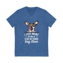 Load image into Gallery viewer, Stay At Home Dog Mom V-Neck Tee
