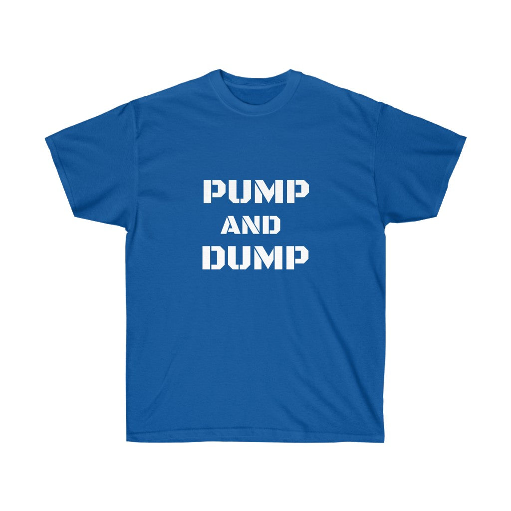 Pump and Dump Crew Neck Tee