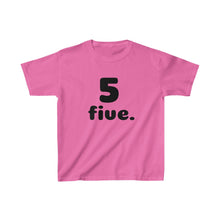 Load image into Gallery viewer, Five Kids Tee
