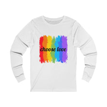 Load image into Gallery viewer, Choose Love Pride Long Sleeve Tee

