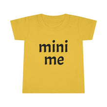 Load image into Gallery viewer, Me &amp; Mini Me Toddler Tee
