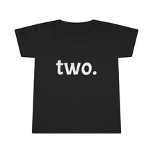 Load image into Gallery viewer, Second Birthday Toddler Tee
