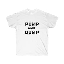 Load image into Gallery viewer, Pump and Dump Crew Neck Tee
