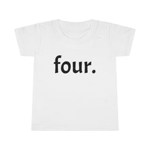 Load image into Gallery viewer, Fourth Birthday Toddler Tee
