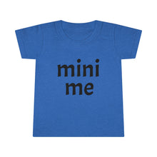 Load image into Gallery viewer, Me &amp; Mini Me Toddler Tee
