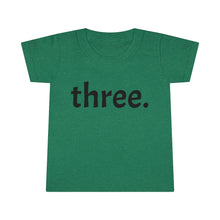 Load image into Gallery viewer, Third Birthday Toddler Tee
