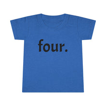 Load image into Gallery viewer, Fourth Birthday Toddler Tee
