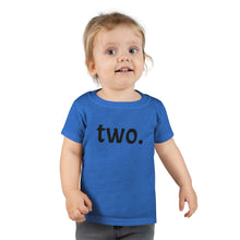 Load image into Gallery viewer, Second Birthday Toddler Tee
