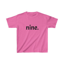 Load image into Gallery viewer, Ninth Birthday Kids Tee
