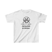 Load image into Gallery viewer, Bichon is My Brother Kids Tee
