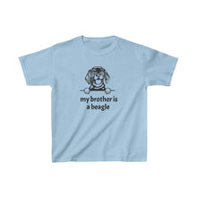 Load image into Gallery viewer, Beagle is My Brother Kids Tee
