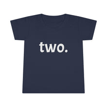 Load image into Gallery viewer, Second Birthday Toddler Tee
