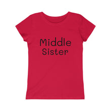 Load image into Gallery viewer, Girls Middle Sister Tee
